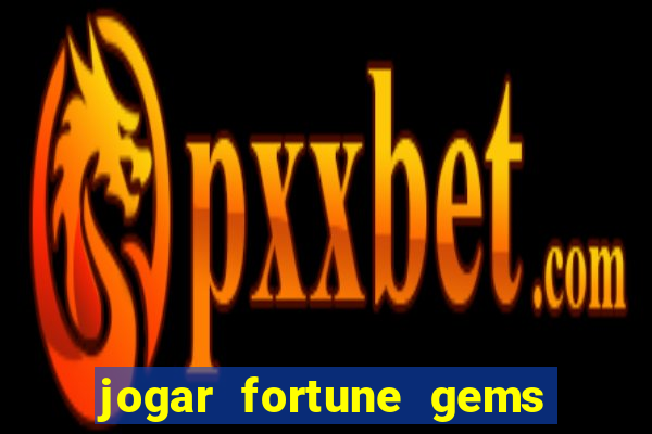 jogar fortune gems 3 demo